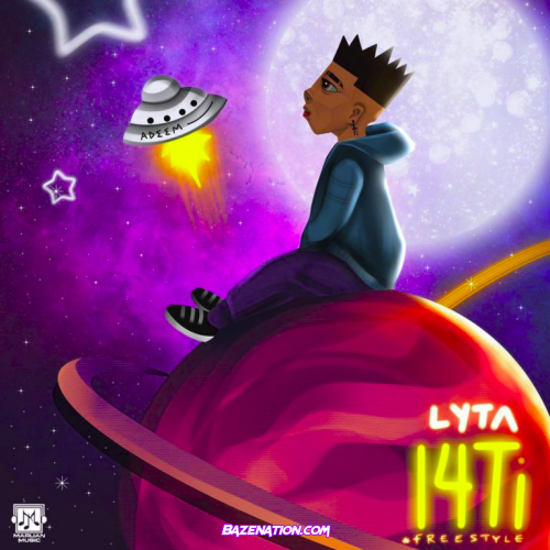 Lyta – 14Ti (Freestyle) Mp3 Download