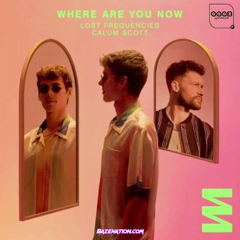Lost Frequencies – Where Are You Now (feat. Calum Scott) Mp3 Download