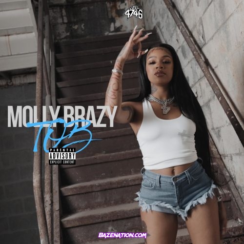 Molly Brazy - TOB Mp3 Download