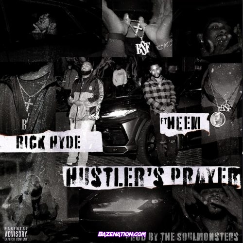 Rick Hyde - Hustler's Prayer (feat. Heem) Mp3 Download