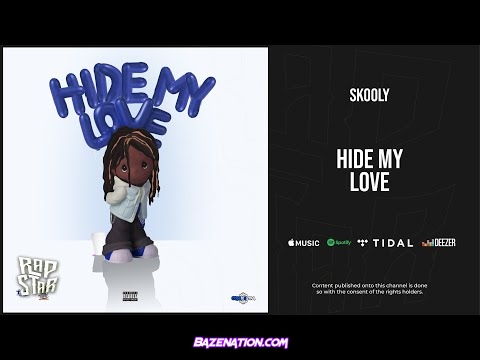 Skooly - Hide My Love Mp3 Download