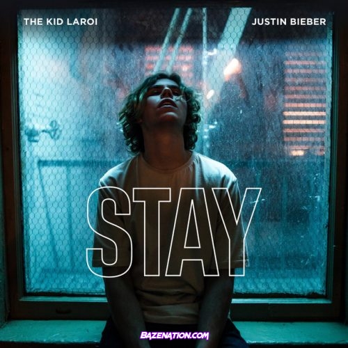 The Kid Laroi – Stay (Feat. Justin Bieber) Mp3 Download