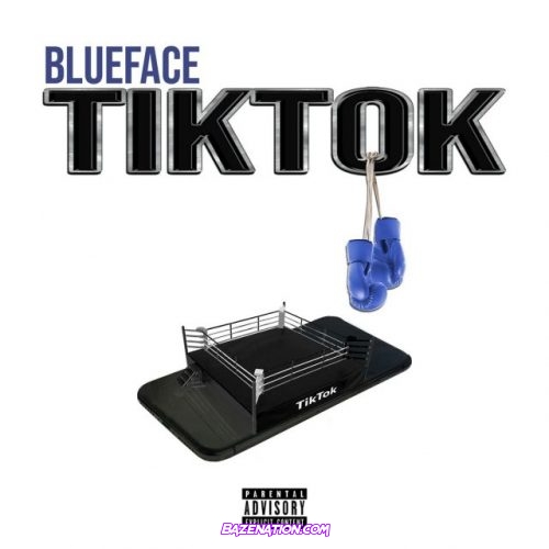 Blueface – TikTok Mp3 Download