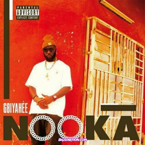 Nooka – Gbiyahée Download Album Zip