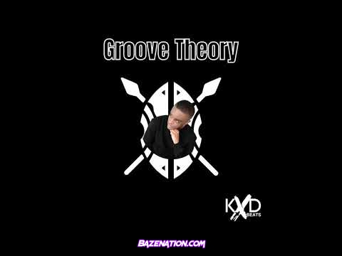 KXD BEATS – Groove Theory Mp3 Download