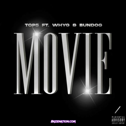 Top5 – Movie (feat. WhyG & BunDog) Mp3 Download