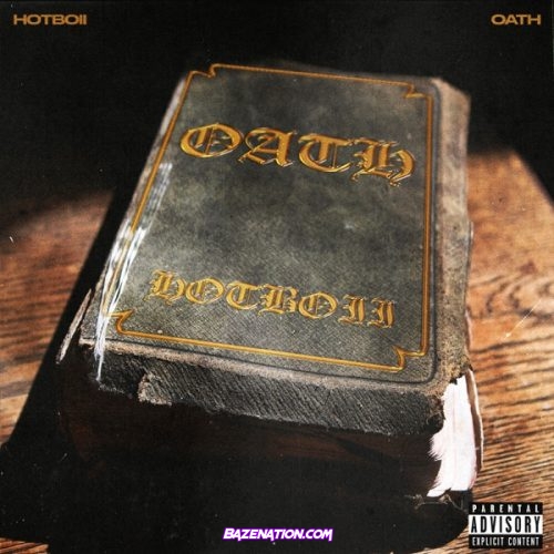Hotboii – Oath Mp3 Download