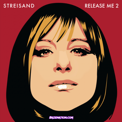 Barbra Streisand – Be Aware Mp3 Download