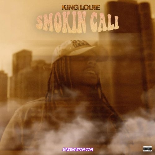 King Louie - Smokin' Cali Mp3 Download