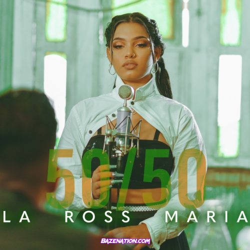 La Ross Maria – 50/50 Mp3 Download