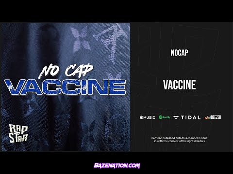 NoCap - Vaccine Mp3 Download