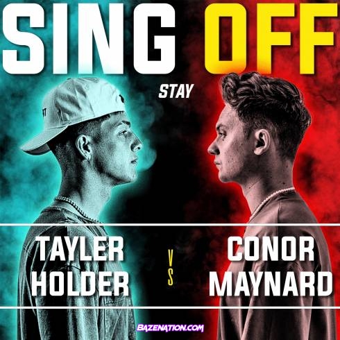 Conor Maynard – Stay (Sing off vs. Tayler Holder) Mp3 Download