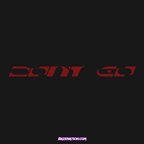 Skrillex – Don't Go (feat. Justin Bieber & Don Toliver) Mp3 Download
