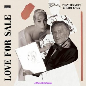 Tony Bennett – You’re The Top Ft. Lady Gaga Mp3 Download