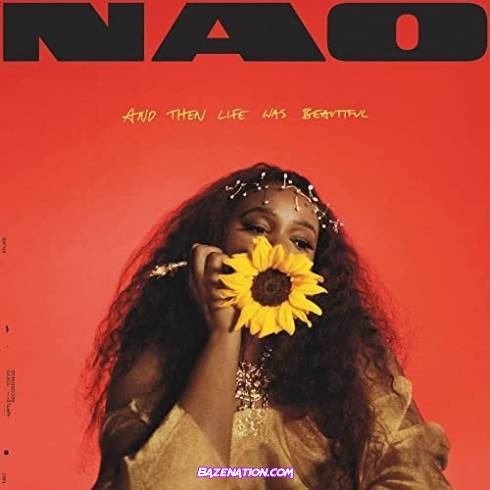 Nao - And Then Life Was Beautiful Download Album Zip