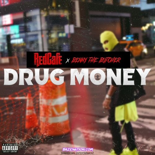 Redcafe & Benny The Butcher - Drug Money Mp3 Download
