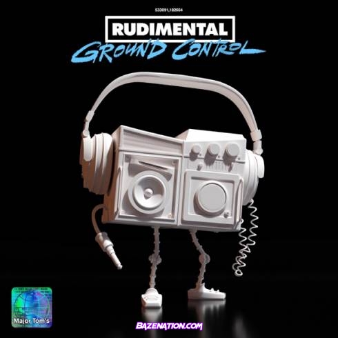 Rudimental - Ground Control Download Album Zip