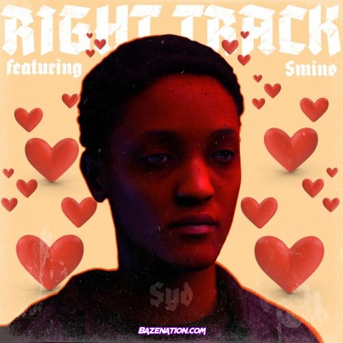 Syd - Right Track (feat. Smino) Mp3 Download