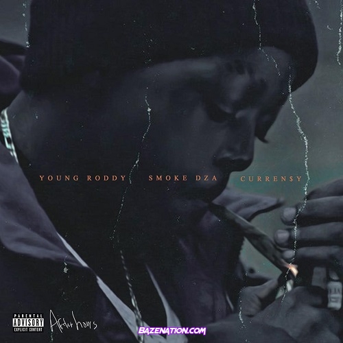 Young Roddy, Curren$y & Smoke DZA - After Hours Mp3 Download