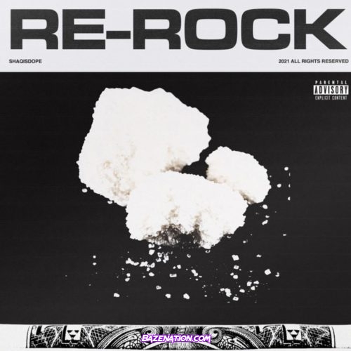 ShaqIsDope - Re-Rock Mp3 Download