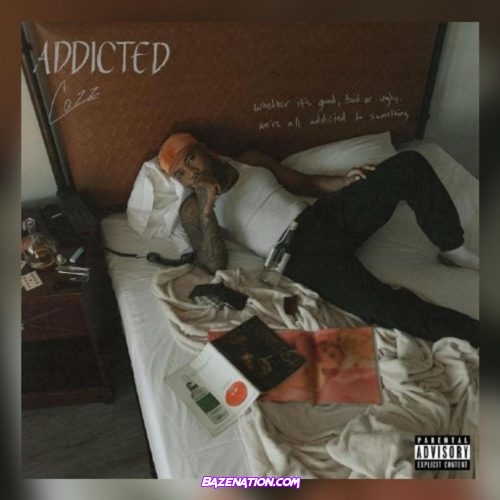 Cozz - Addicted Mp3 Download