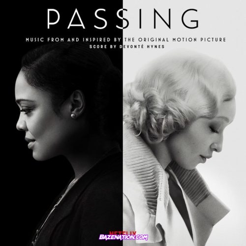 Devonte Hynes - Passing (Music from and Inspired by the Original Motion Picture) Mp3 Download