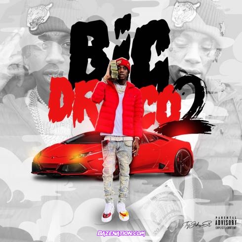 Soulja Boy Tell ‘Em - Big Draco 2 Download Album Zip