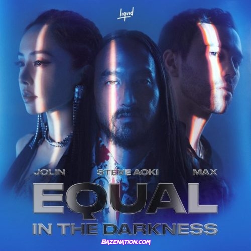 Steve Aoki, Jolin Tsai & Max – Equal In The Darkness (Steve Aoki Character X Version)