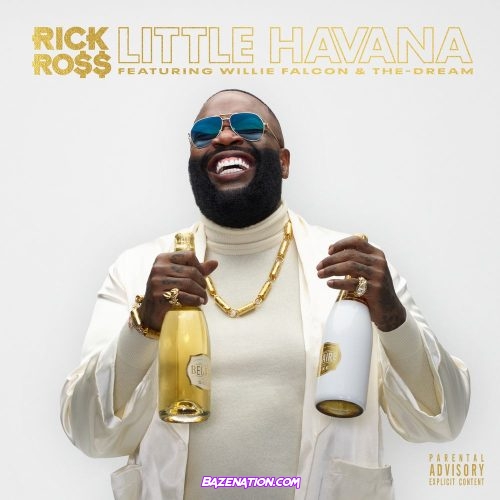 Rick Ross – Little Havana (feat. The-Dream & Willie Falcon) Mp3 Download