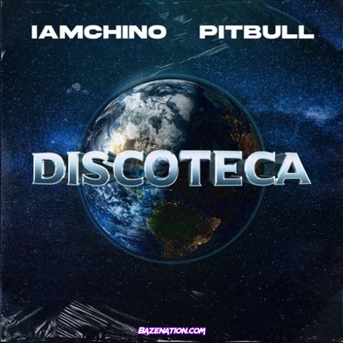 IAmChino & Pitbull – Discoteca Mp3 Download