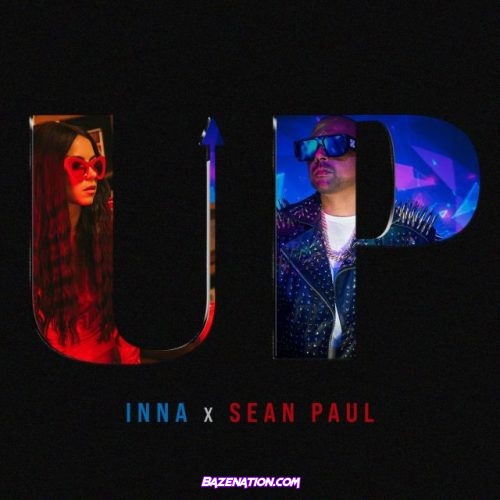 Inna – Up (feat. Sean Paul) Mp3 Download