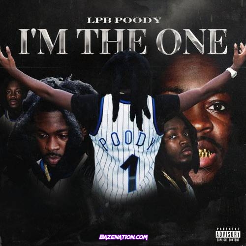 LPB Poody – I’m The One Mp3 Download
