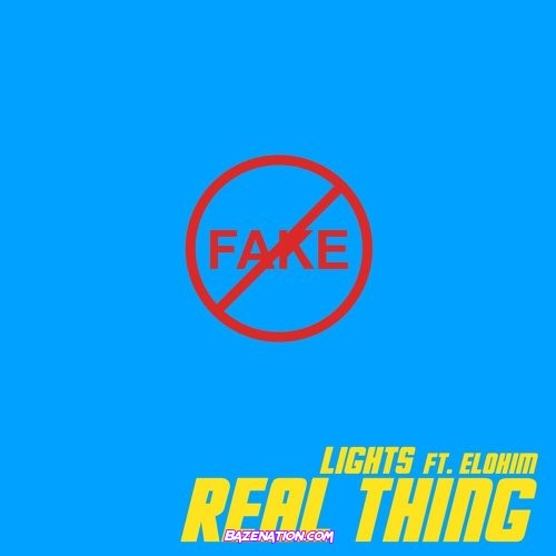 Lights – Real Thing (feat. Elohim) Mp3 Download