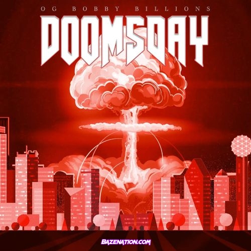 OG Bobby Billions – Doomsday Mp3 Download