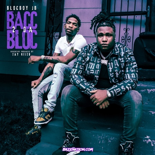 BlocBoy JB - First Day Off Probation Mp3 Download