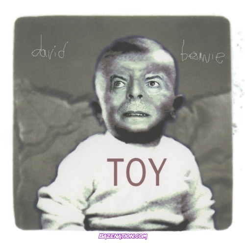 David Bowie - Toy (Toy:Box) Download Album Zip