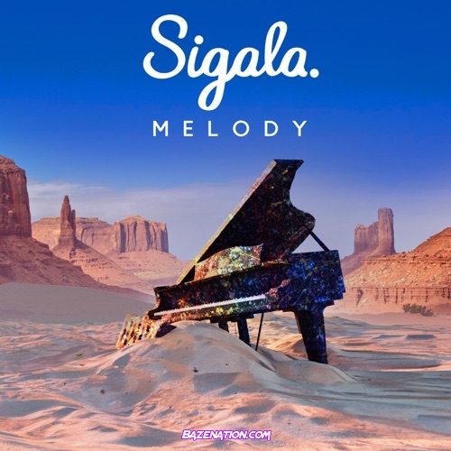 Sigala - Melody Mp3 Download