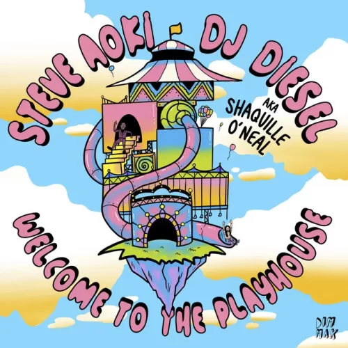 Steve Aoki & Shaquille O'neal – Welcome To The Playhouse Mp3 Download