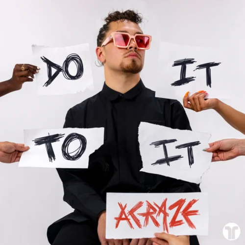 ACRAZE - Do It To It (ft. Cherish) Mp3 Download