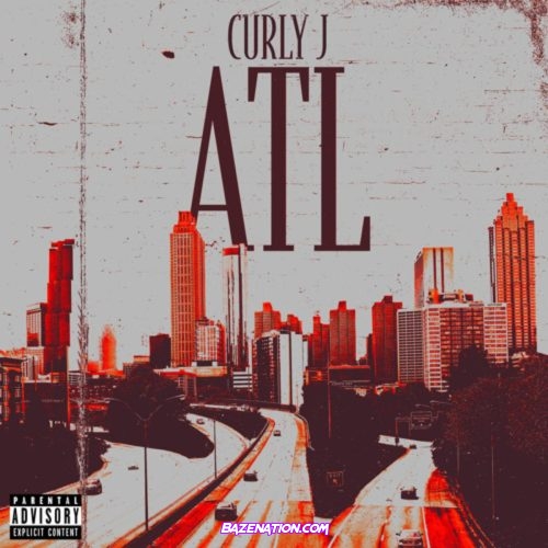 Curly J - ATL Mp3 Download