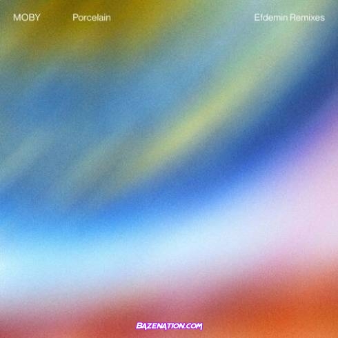 Moby - Porcelain (Efdemin Remixes) Mp3 Download