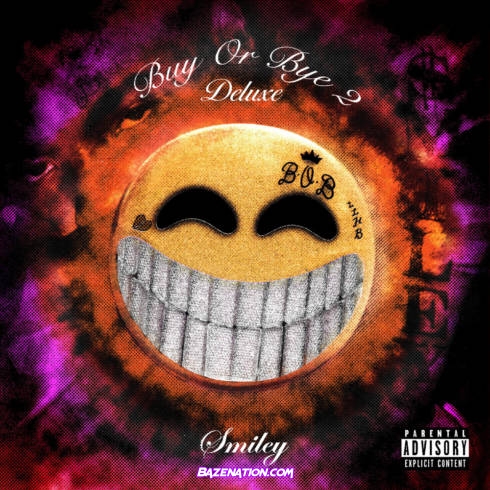 Smiley - Buy Or Bye 2 (Deluxe) Download Album Zip