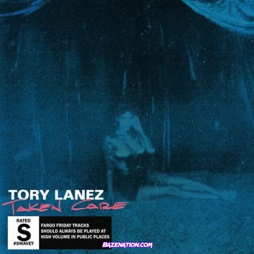 Tory Lanez - Taken Care Mp3 Download