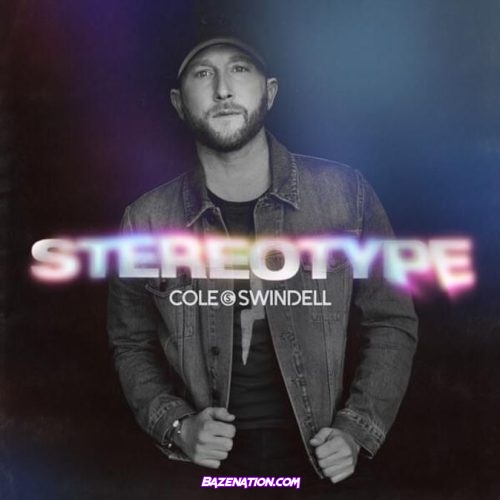 Cole Swindell – Stereotype Download Album Zip
