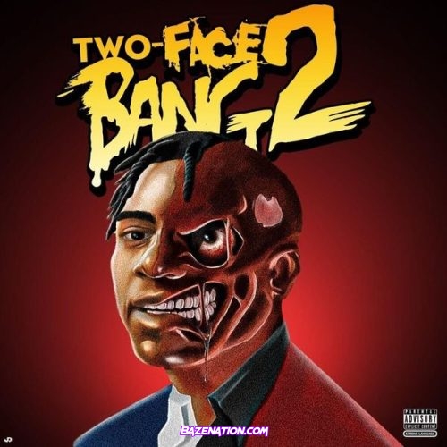 Fredo Bang - Two-Face Bang 2 Download Album Zip