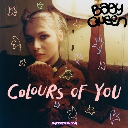 Baby Queen – Colours of You (Nick and Charlie Version)