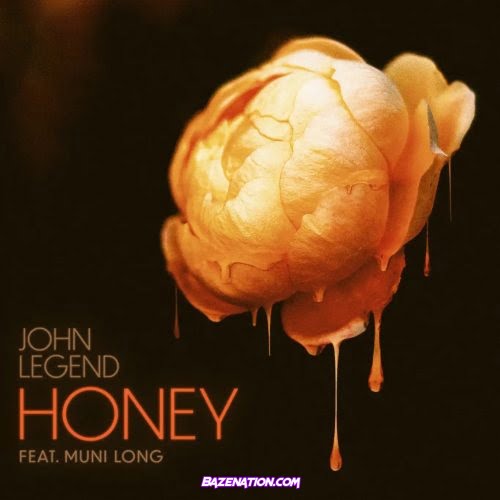 John Legend – Honey (feat. Muni Long) Mp3 Download