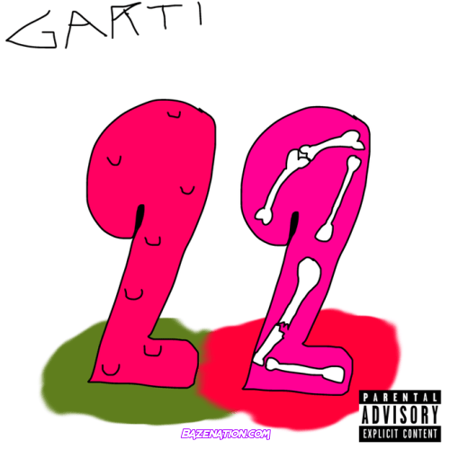 Garti – 22 Download Album Zip