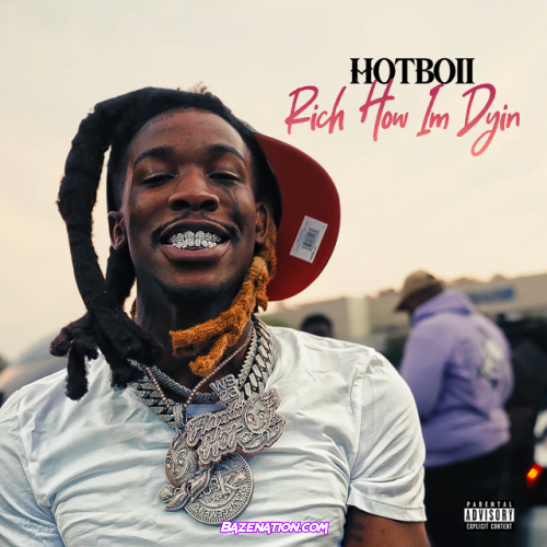 Hotboii – Rich How I'm Dyin Mp3 Download