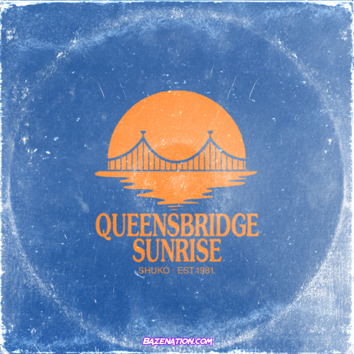 Shuko – Queensbridge Sunrise Download EP Zip